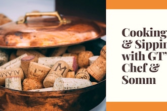 Cooking & Sipping with Chef & Somm - Brunch for Dinner